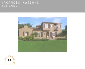 Vacances maisons  Ivergny