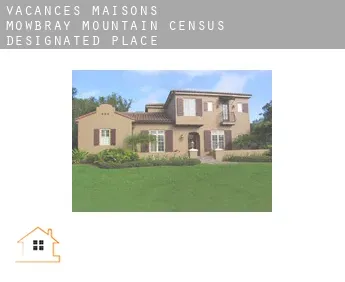 Vacances maisons  Mowbray Mountain