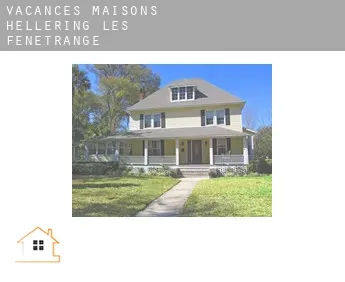 Vacances maisons  Hellering-lès-Fénétrange