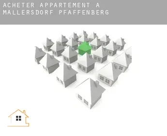 Acheter appartement à  Mallersdorf-Pfaffenberg