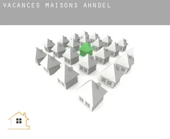 Vacances maisons  Ahndel