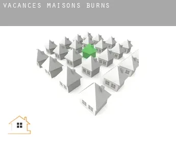 Vacances maisons  Burns