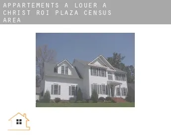 Appartements à louer à  Christ-Roi-Plaza (census area)