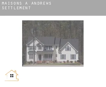 Maisons à  Andrews Settlement