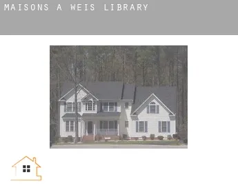 Maisons à  Weis Library