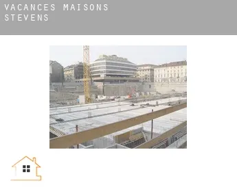 Vacances maisons  Stevens