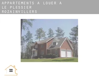 Appartements à louer à  Le Plessier-Rozainvillers