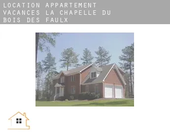 Location appartement vacances  La Chapelle-du-Bois-des-Faulx