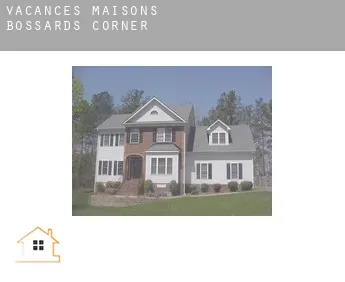 Vacances maisons  Bossards Corner
