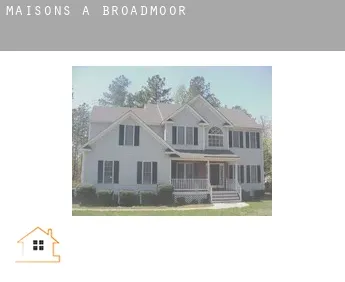 Maisons à  Broadmoor