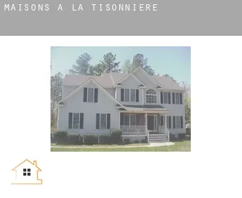 Maisons à  La Tisonnière