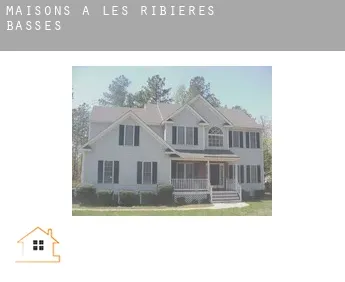 Maisons à  Les Ribières Basses