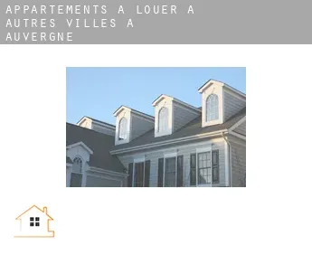Appartements à louer à  Autres Villes à Auvergne