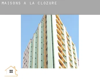 Maisons à  La Clozure